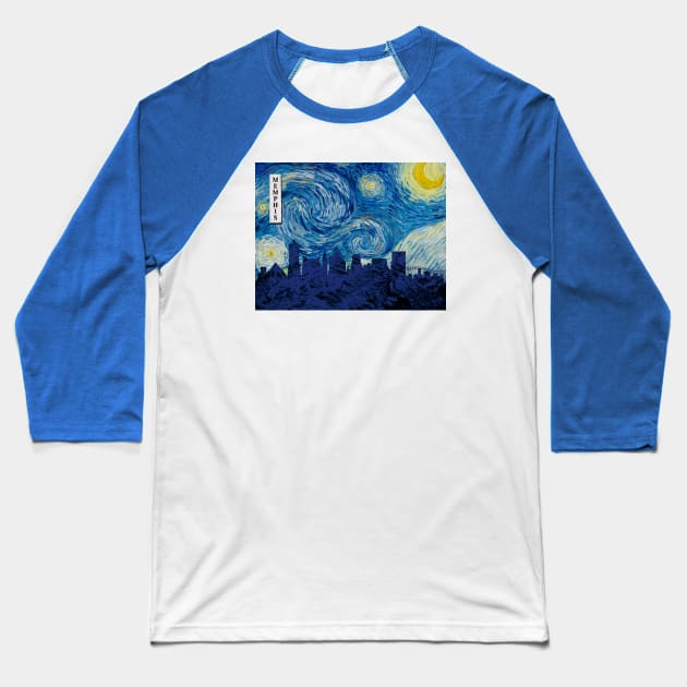 Memphis Starry Night Van Gogh Baseball T-Shirt by Ferrazi